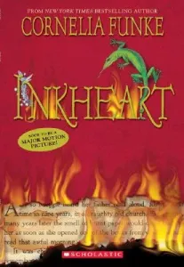 Inkheart (Inkheart Trilogy, Book 1), 1 (Funke Cornelia)(Paperback)