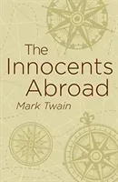 Innocents Abroad (Twain Mark)(Paperback / softback)