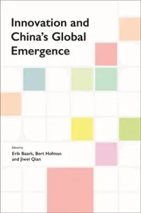 Innovation and China's Global Emergence (Baark Erik)(Paperback)
