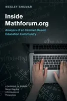 Inside Mathforum.Org: Analysis of an Internet-Based Education Community (Shumar Wesley)(Pevná vazba)