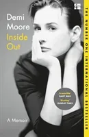 Inside Out - A Memoir (Moore Demi)(Paperback / softback)