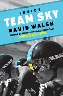 Inside Team Sky (Walsh David)(Paperback / softback)