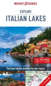 Insight Guides Explore Italian Lakes (Travel Guide with Free Ebook) (Insight Guides)(Paperback)