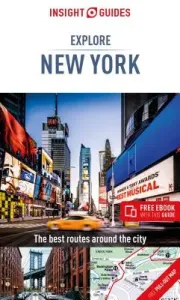 Insight Guides Explore New York (Travel Guide with Free Ebook) (Insight Guides)(Paperback)