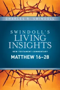 Insights on Matthew 16--28 (Swindoll Charles R.)(Pevná vazba)