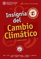 Insignia del Cambio Climatico (Food and Agriculture Organization of the United Nations)(Paperback / softback)