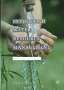 Integrated Water Resource Management: An Interdisciplinary Approach (Grigg Neil S.)(Pevná vazba)