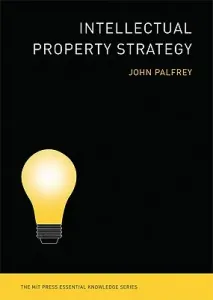 Intellectual Property Strategy (Palfrey John)(Paperback)