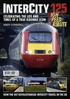 Intercity 125 - High Speed Tribute (Coward Andy)(Paperback / softback)