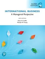 International Business: A Managerial Perspective, Global Edition (Griffin Ricky)(Paperback / softback)