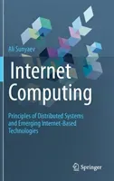 Internet Computing: Principles of Distributed Systems and Emerging Internet-Based Technologies (Sunyaev Ali)(Pevná vazba)