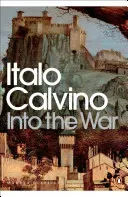 Into the War (Calvino Italo)(Paperback / softback)