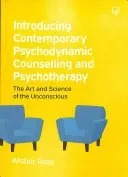 Introducing Contemporary Psychodynamic Counselling and Psychotherapy (Wilkins)(Paperback)