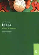 Introducing Islam (Shepard William E.)(Paperback)