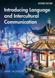 Introducing Language and Intercultural Communication (Jackson Jane)(Paperback)