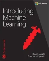 Introducing Machine Learning (Esposito Dino)(Paperback)
