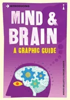 Introducing Mind and Brain: A Graphic Guide (Gellatly Angus)(Paperback)