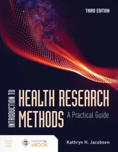 Introduction to Health Research Methods: A Practical Guide (Jacobsen Kathryn H.)(Paperback)