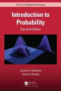 Introduction to Probability, Second Edition (Blitzstein Joseph K.)(Pevná vazba)
