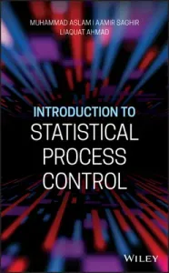 Introduction to Statistical Process Control (Aslam Muhammad)(Pevná vazba)