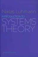 Introduction to Systems Theory (Luhmann Niklas)(Paperback)