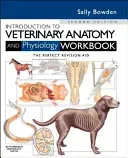 Introduction to Veterinary Anatomy and Physiology Workbook (Bowden Sally J.)(Paperback)