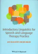 Introductory Linguistics for Speech and Language Therapy Practice (McAllister Jan)(Paperback)