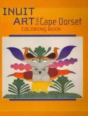 Inuit Art from Cape Dorset Coloring Book(Paperback / softback)