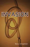 Invasion (Chapman Mary)(Paperback / softback)