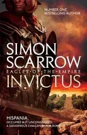 Invictus (Eagles of the Empire 15) (Scarrow Simon)(Paperback)