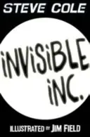 Invisible Inc. (Cole Steve)(Paperback / softback)