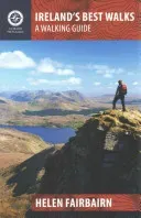 Ireland's Best Walks: A Walking Guide (Fairbairn Helen)(Paperback)