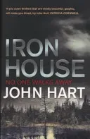 Iron House (Hart John)(Paperback / softback)