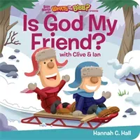 Is God My Friend? (Hall Hannah C.)(Board Books)