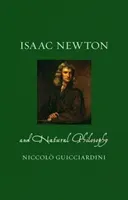 Isaac Newton and Natural Philosophy (Guicciardini Niccol)(Pevná vazba)