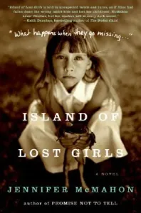 Island of Lost Girls (McMahon Jennifer)(Paperback)