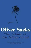 Island of the Colour-blind (Sacks Oliver)(Paperback / softback)