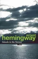 Islands in the Stream (Hemingway Ernest)(Paperback / softback)