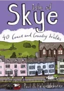 Isle of Skye - 40 Coast and Country Walks (Webster Paul)(Paperback / softback)