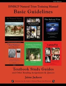 ISNHCP Natural Trim Training Manual: Basic Guidelines (Jackson Jaime)(Paperback)