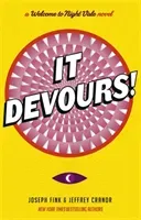 It Devours! - A Night Vale Novel (Fink Joseph)(Paperback / softback)