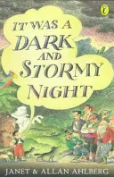 It Was a Dark and Stormy Night (Ahlberg Janet)(Paperback / softback)