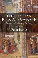Italian Renaissance - Culture and Society in Italy (Burke Peter)(Paperback / softback)