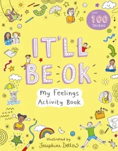It'll Be OK: My Feelings Activity Book (Ups!de Down Books)(Paperback / softback)