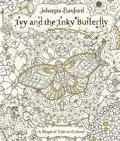 Ivy and the Inky Butterfly (Basford Johanna)(Paperback / softback)