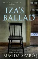 Iza's Ballad (Szabo Magda)(Paperback / softback)