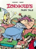 Iznogoud's Fairy Tale (Goscinny Rene)(Paperback)