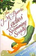 J.M. Barrie Ladies' Swimming Society (Zitwer Barbara Jane)(Paperback / softback)