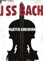 J SS Bach (Goodman Martin)(Paperback / softback)