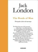 Jack London. the Paths Men Take (London Jack)(Pevná vazba)